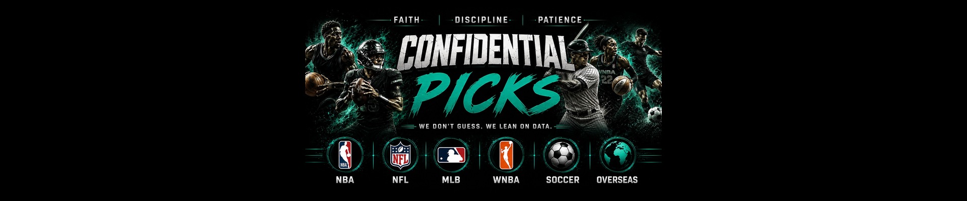 Confidential Picks — we don't guess. We lean on data.